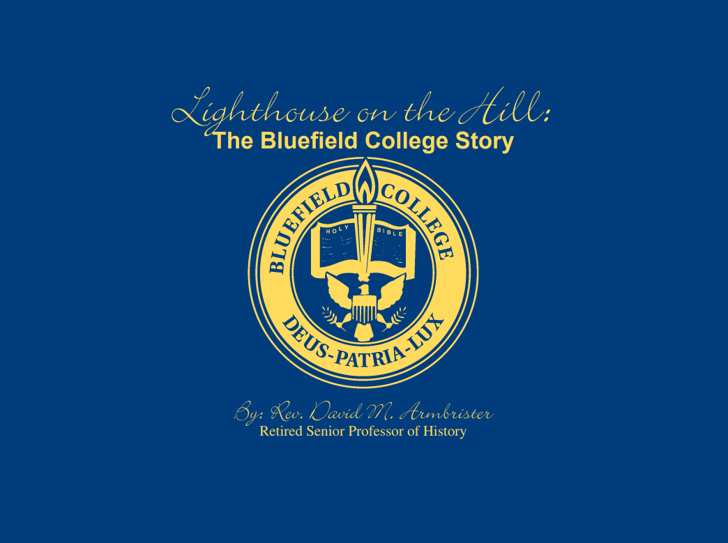 Lighthouse on the Hill: The Bluefield College Story Title Page