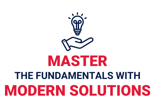 Master the fundamentals with modern solutions.