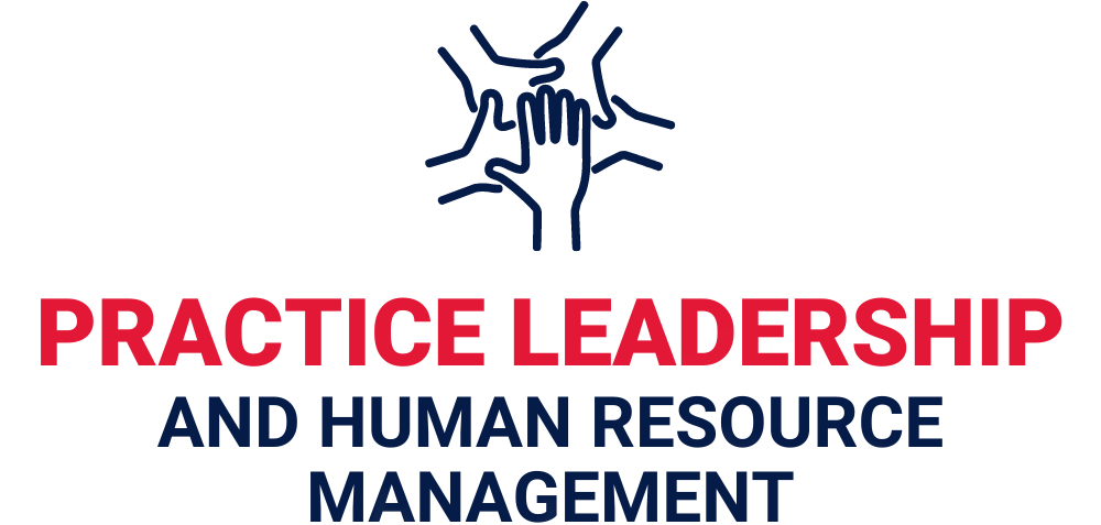 Practice Leadership and Human Resource Management Practice Leadership and Human Resource Management