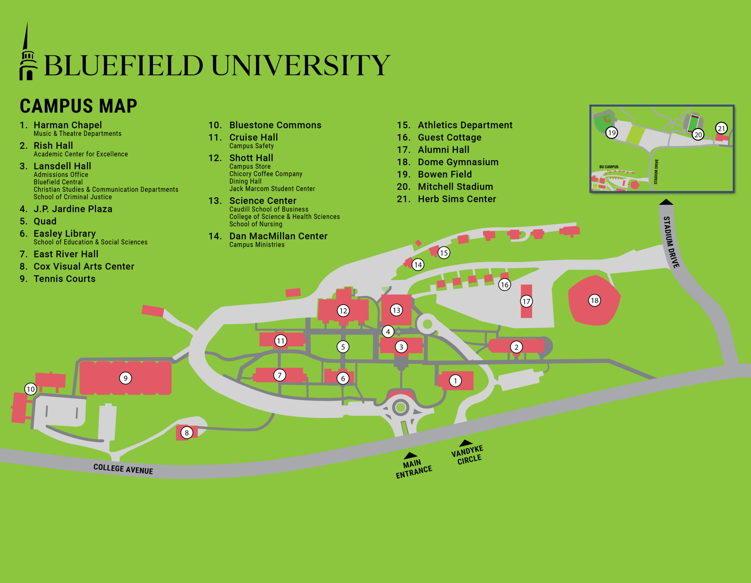 Campus Map 2025 Bluefield University campus map. For more information on navigating campus, please reach out to campus safety. Phone: 304.887.1795.